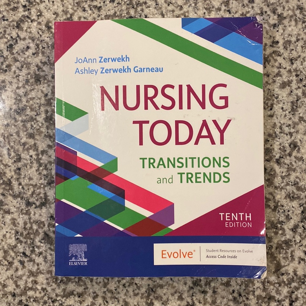 Nursing Today Transitions and Trends 10th edition